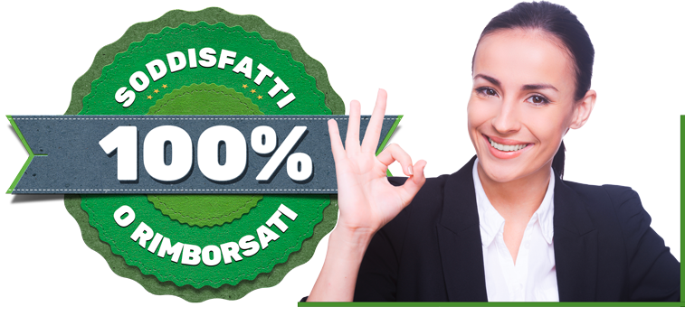 Soddisfatti o rimborsati Soddisfatti o rimborsati